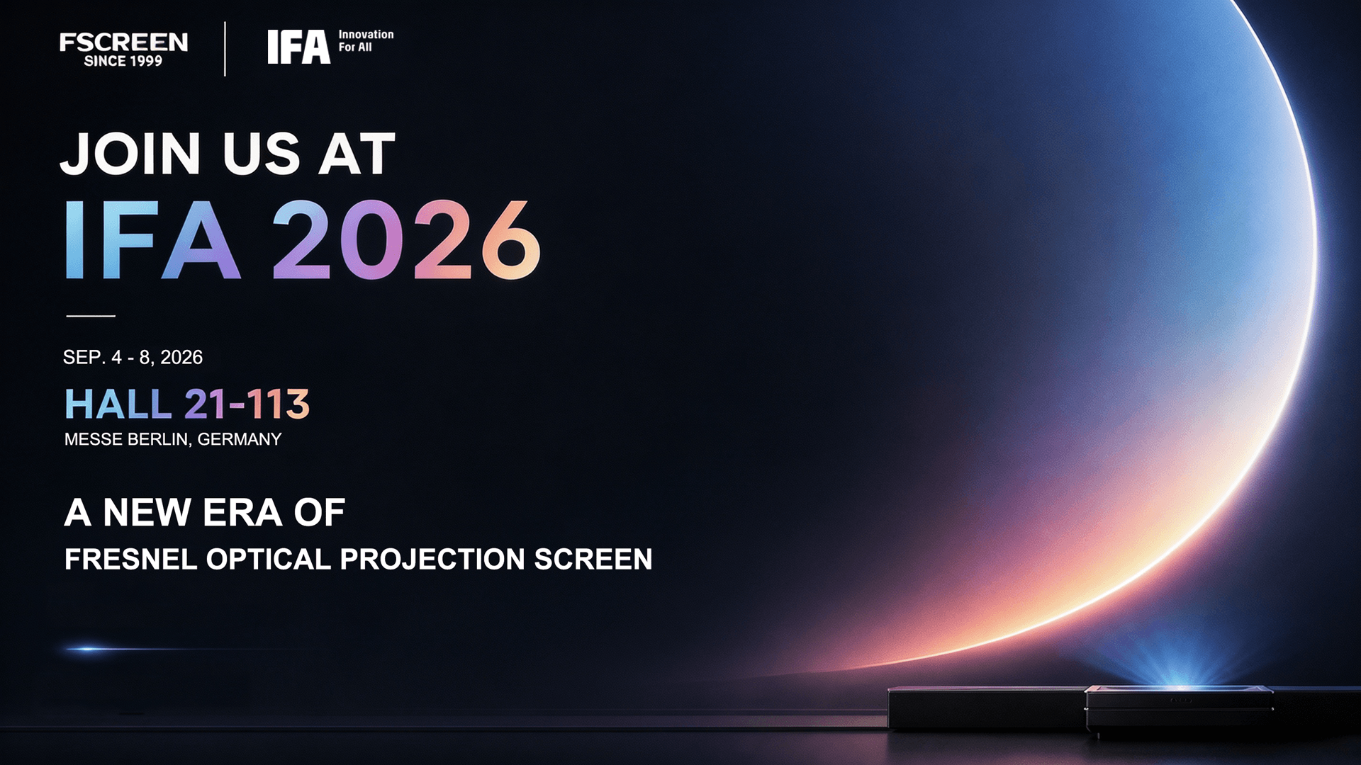 FSCREEN en IFA 2026 | Cuatro innovaciones emblem&aacute;ticas que redefinen la experiencia de la pantalla grande
